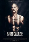 SHOT CALLER